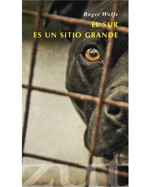 Imagen 0 de El sur es un sitio grande (Tapa blanda)
