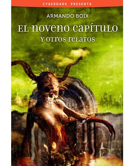Imagen 0 de El noveno capítulo y otros relatos (Tapa blanda)