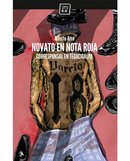 Imagen 0 de Novato en nota roja (Tapa blanda)