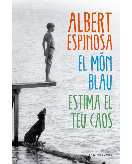 El món blau. Estima el teu caos 1