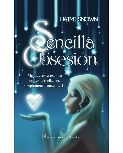 Imagen 0 de Sencilla obsesión (Tapa blanda Tapa blanda con solapas)