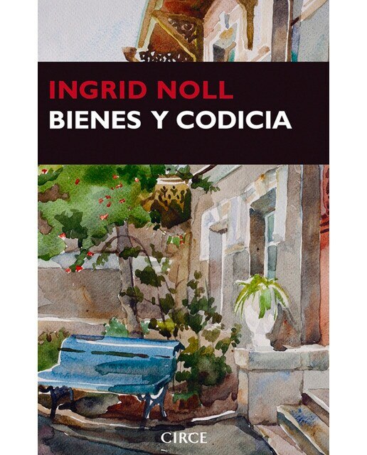 Imagen 0 de Bienes y codicia (Tapa blanda)