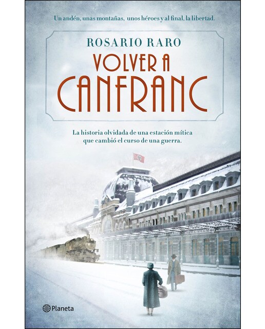 Imagen 0 de Volver a Canfranc (Tapa dura)