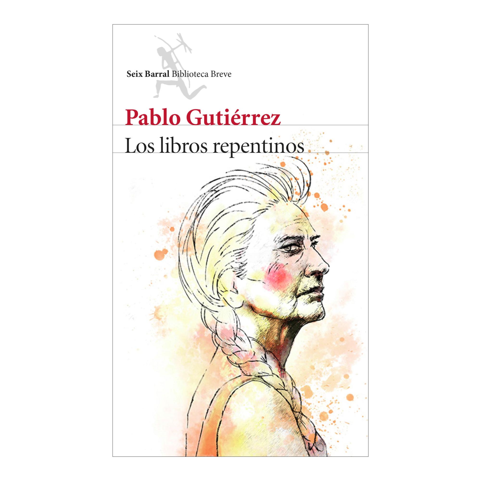 Imagen 0 de Los libros repentinos  (Tapa blanda con solapas Tapa blanda)