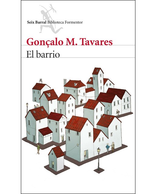 Imagen 0 de El barrio: Prólogo de Alberto Manguel (Tapa blanda con solapas)