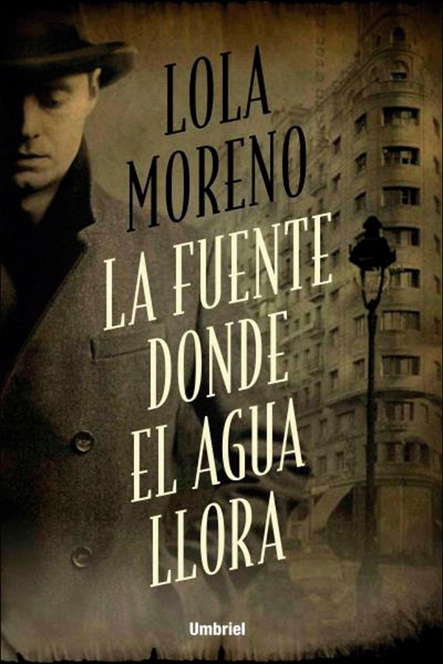 La fuente donde el agua llora(Tapa blanda) 1