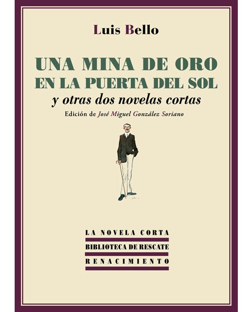 Una mina de oro en la Puerta del Sol: Seguida de Historia cómica de un pez chico y El corazón de Jesús (Capa mole com abas) 1