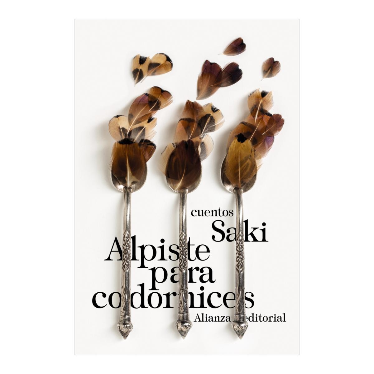 Alpiste para codornices: Cuentos(Tapa blanda) 1