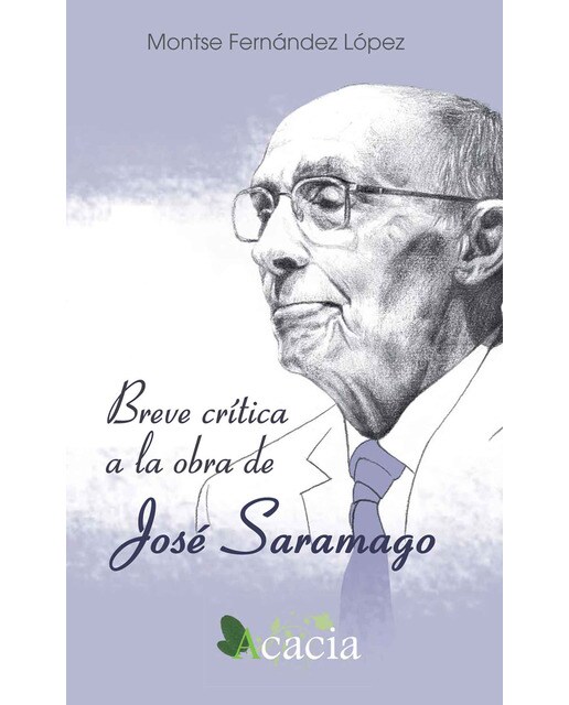 Imagen 1 de Breve crítica a la obra de josé saramago (Tapa blanda)