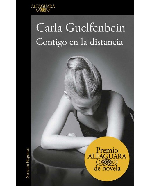 Imagen 0 de Contigo en la distancia (Premio Alfaguara de novela 2015)  (Tapa blanda)