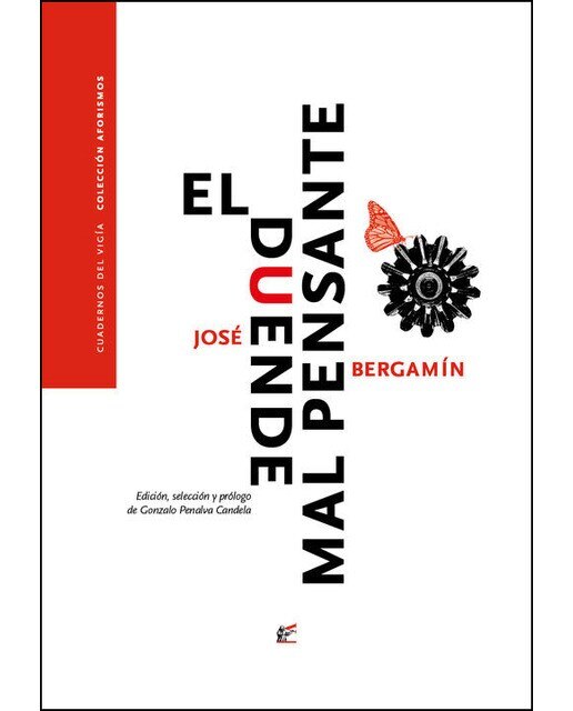 Imagen 0 de El duende mal pensante: Aforística musarañera 1924 - 1983 (Tapa blanda)