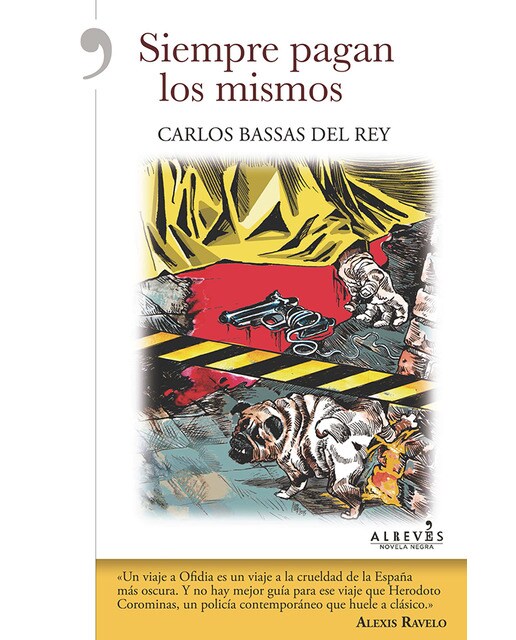 Siempre pagan los mismos(Tapa blanda) 1
