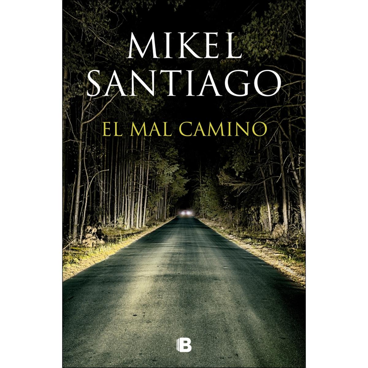 Imagem 0 de El mal camino(Tapa blanda)
