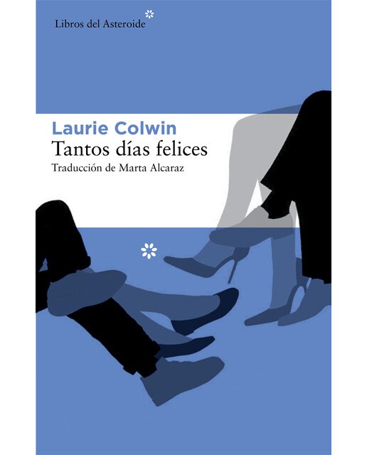 Imagen 1 de Tantos días felices (Tapa blanda)