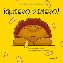 Imagem 0 de ¡Quiero dinero! (Capa mole)