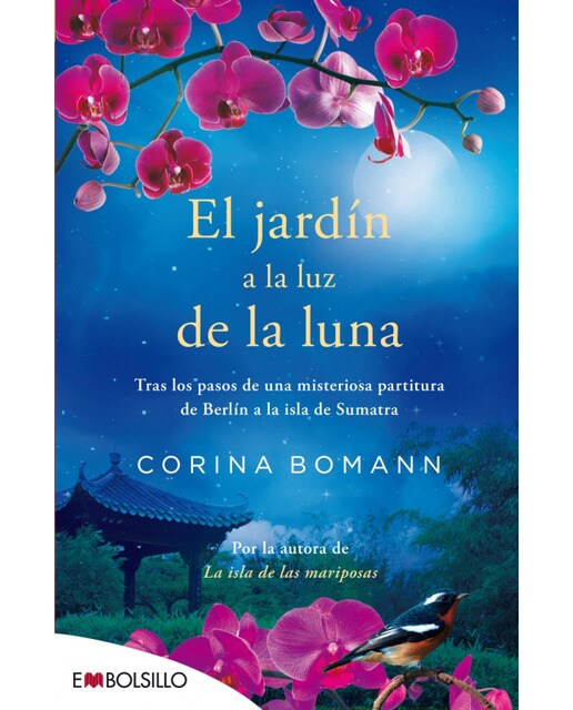 El jardín a la luz de la luna: Por la autora de La isla de las mariposas (Capa mole) 1