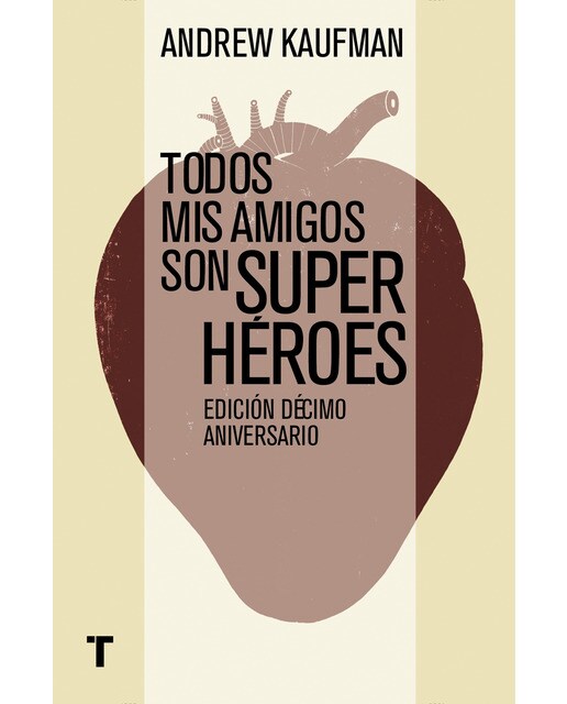 Imagen 1 de Todos mis amigos son superhéroes (Tapa blanda)