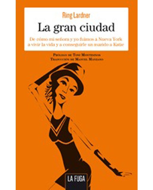 Imagen 0 de La gran ciudad (Tapa blanda)