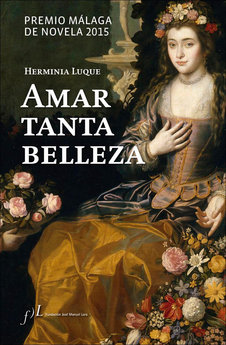 Imagem 0 de Amar tanta belleza: Premio Málaga de Novela 2015 (Capa dura)