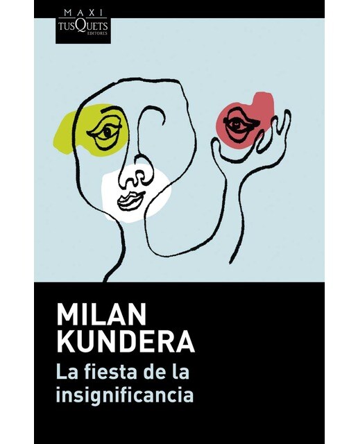 Imagen 0 de La fiesta de la insignificancia (Tapa blanda Bolsillo)