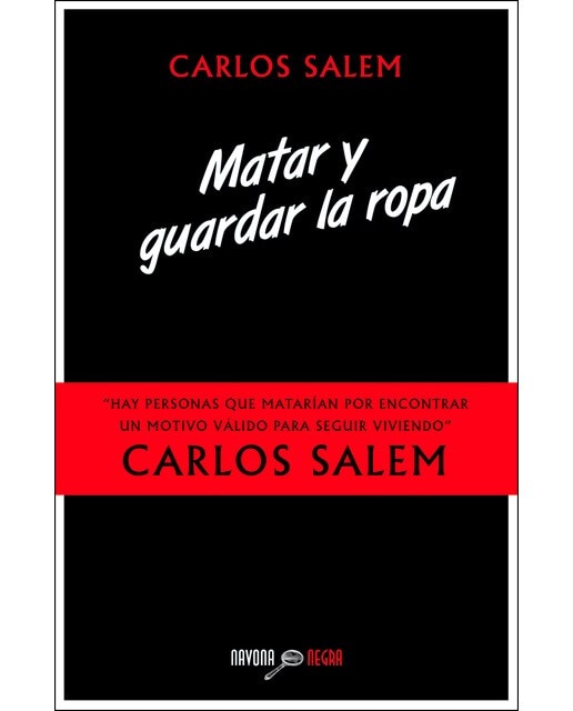 Imagem 0 de Matar Y Guardar La Ropa