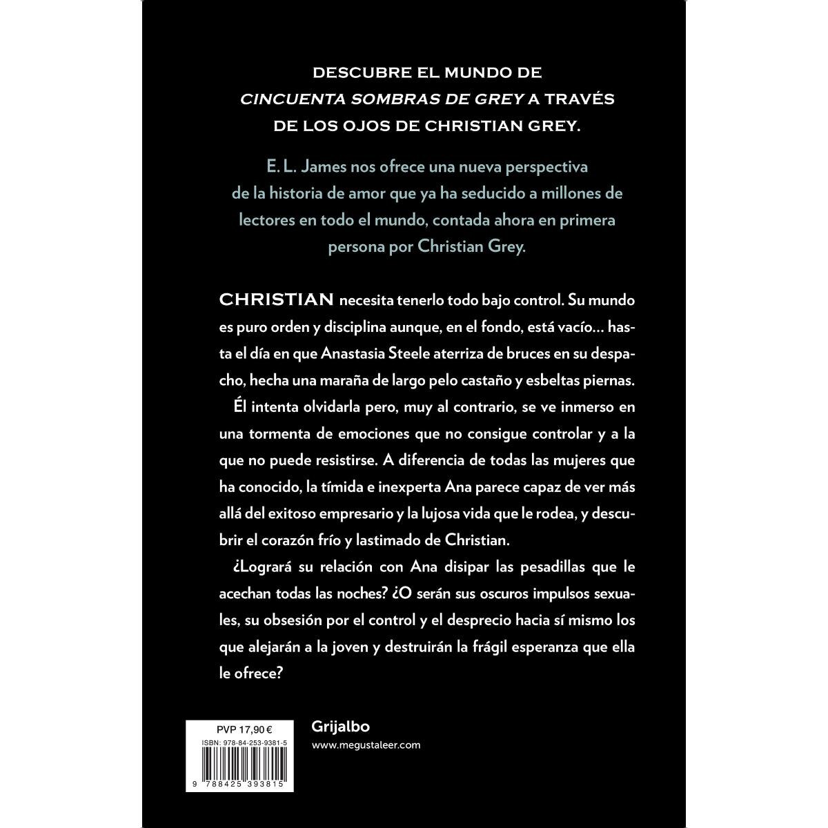 Grey («Cincuenta sombras» contada por Christian Grey 1): «cincuenta sombras de grey» contada por christian (Capa mole) 2