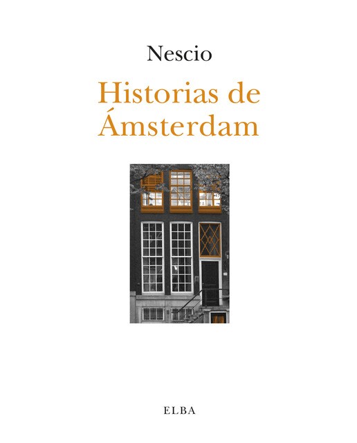 Imagen 0 de Historias de ámsterdam (Tapa blanda)