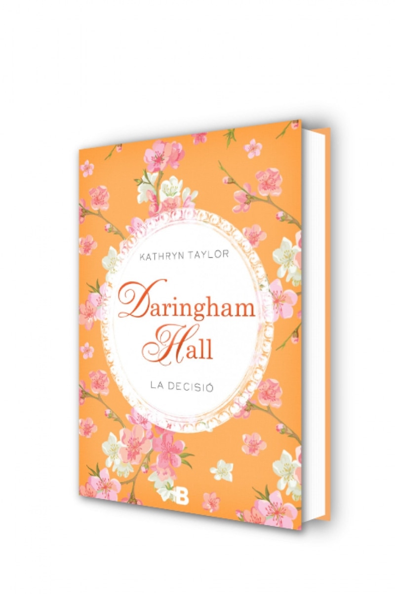 Daringham Hall. La decisió (Trilogia Daringham Hall 2)  (Tapa blanda) 2