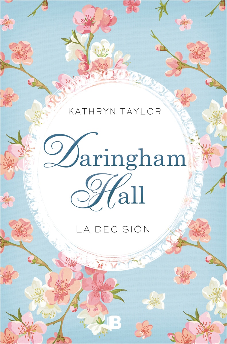 Imagen 0 de Daringham Hall. La decisión (Trilogía Daringham Hall 2)  (Tapa blanda)