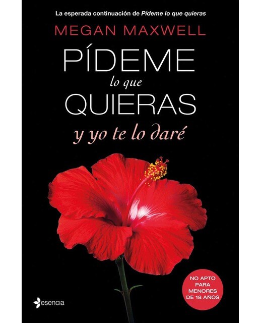 Pídeme lo que quieras y yo te lo daré(Tapa blanda) 1