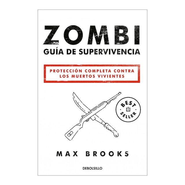 Imagen 0 de Zombi: Guía de supervivencia: Protección completa contra los muertos vivientes  (Bolsillo) (Tapa blanda)
