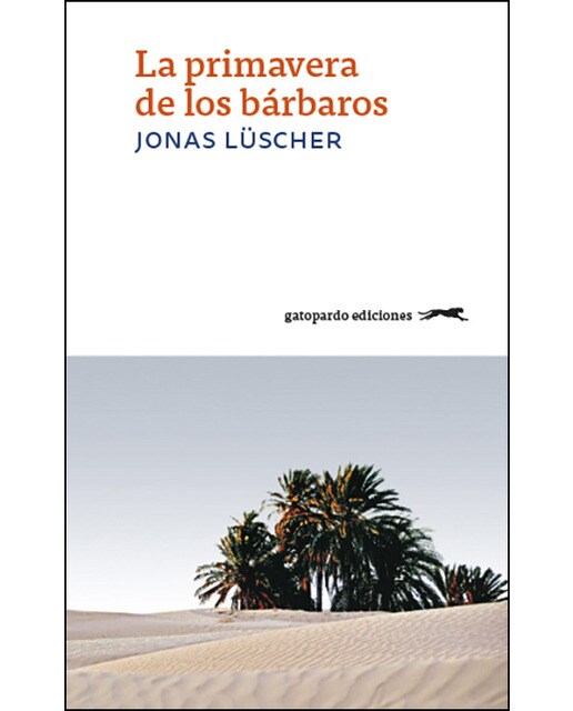 La primavera de los bárbaros
