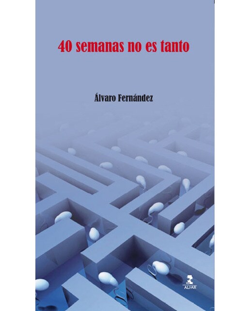 Imagen 0 de 40 semanas no es tanto (Tapa blanda)
