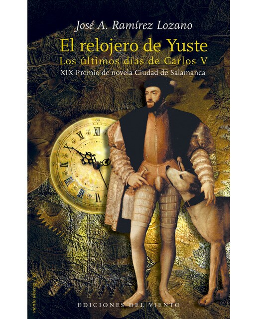Imagem 0 de El Relojero De Yuste: Los Últimos Días De Carlos V