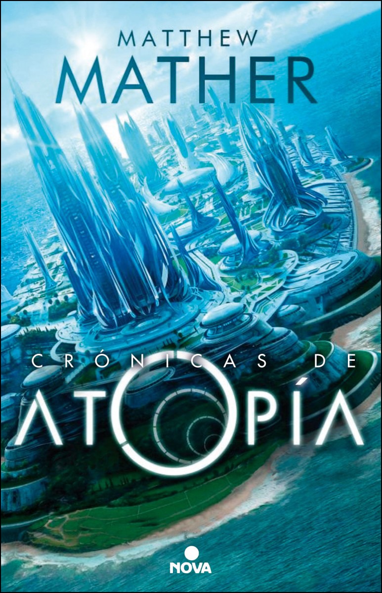 Las crónicas de Atopía : Serie atopia