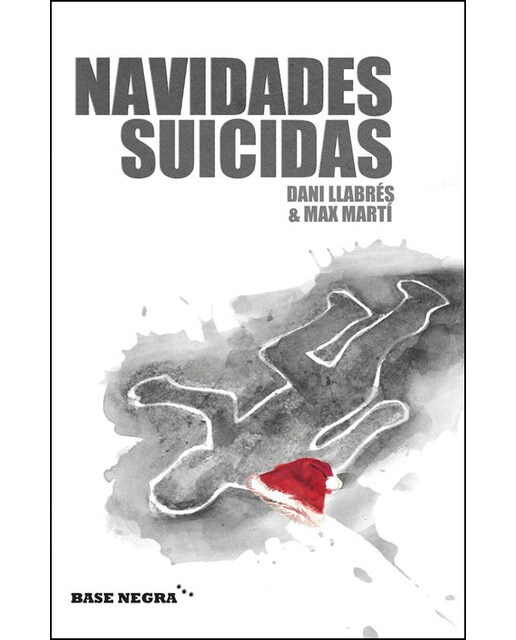 Imagen 0 de Navidades suicidas (Tapa blanda)