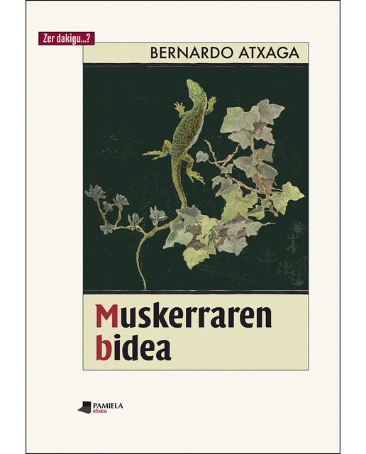Imagem 0 de Muskerraren bidea(Tapa blanda)