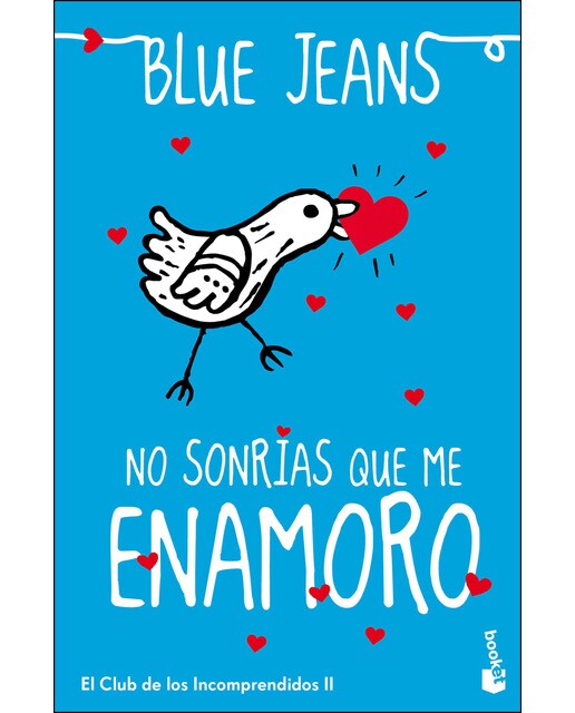Imagen 0 de No sonrías que me enamoro: El Club de los Incomprendidos, 2 (Bolsillo) (Tapa blanda)
