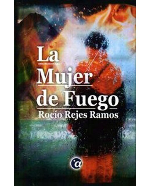 Imagen 0 de La mujer de fuego (Tapa blanda)