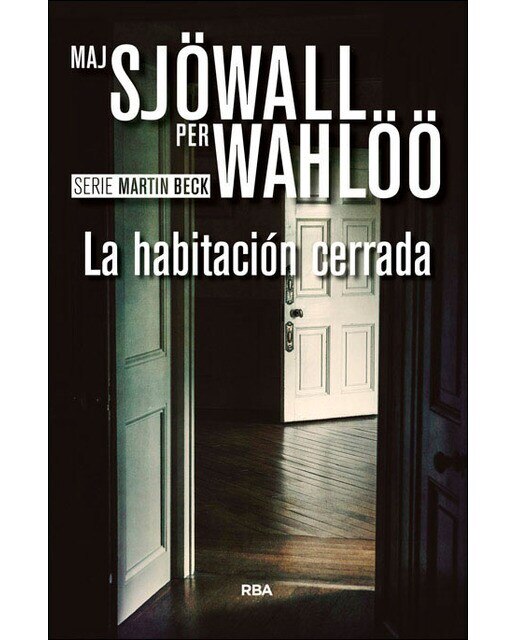 La habitación cerrada: Serie Martin Beck VIII (Capa mole) 1