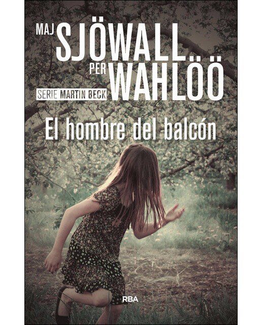 El hombre del balcón: Serie Martin Beck III (Capa mole) 1