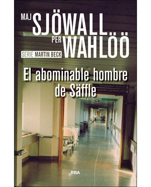 El abominable hombre de Säffle: Serie Martin Beck VII (Capa mole) 1