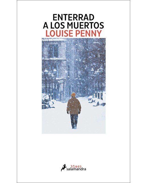 Enterrad a los muertos (inspector armand gamache 6)(Tapa blanda) 1
