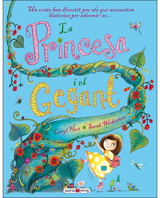 La princesa i el gegant: un conte ben divertit per als qui necessiten històries per adormir-se (Capa dura) 1