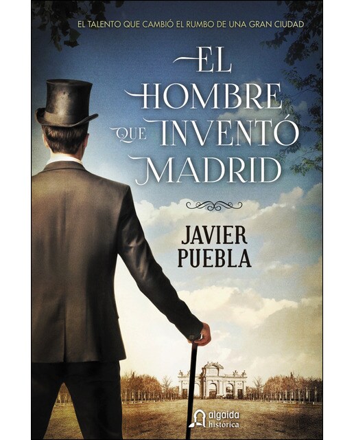 El hombre que inventó Madrid (Capa mole com abas) 1