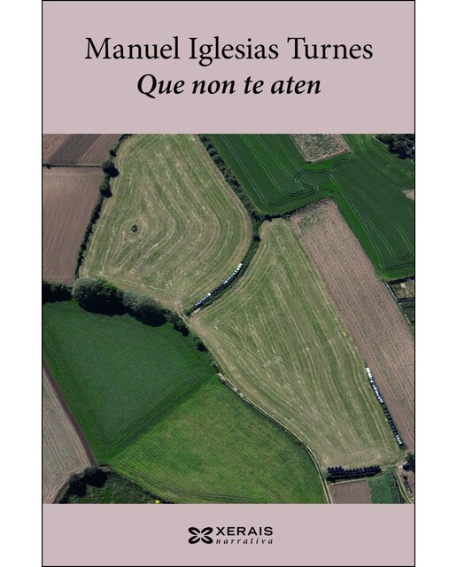 Imagen 1 de Que non te aten (Tapa blanda con solapas)