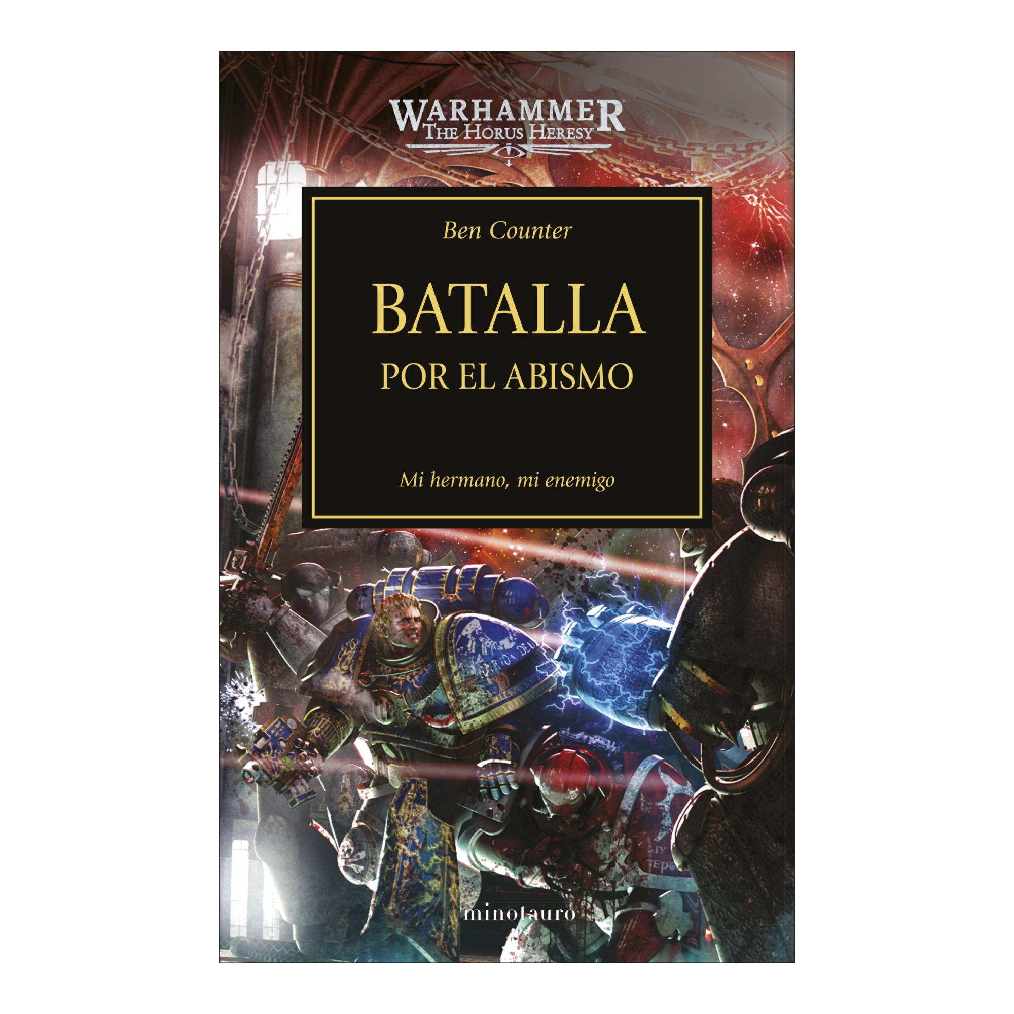 Imagen 1 de Warhammer The Horus Heresy nº 08/54 Batalla por el abismo: Mi hermano, mi enemigo  (Tapa blanda con solapas)