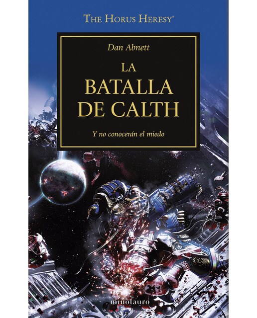 Imagen 0 de Warhammer The Horus Heresy nº 19/54 La batalla de Calth: Y no conocerán el miedo (Tapa blanda con solapas)