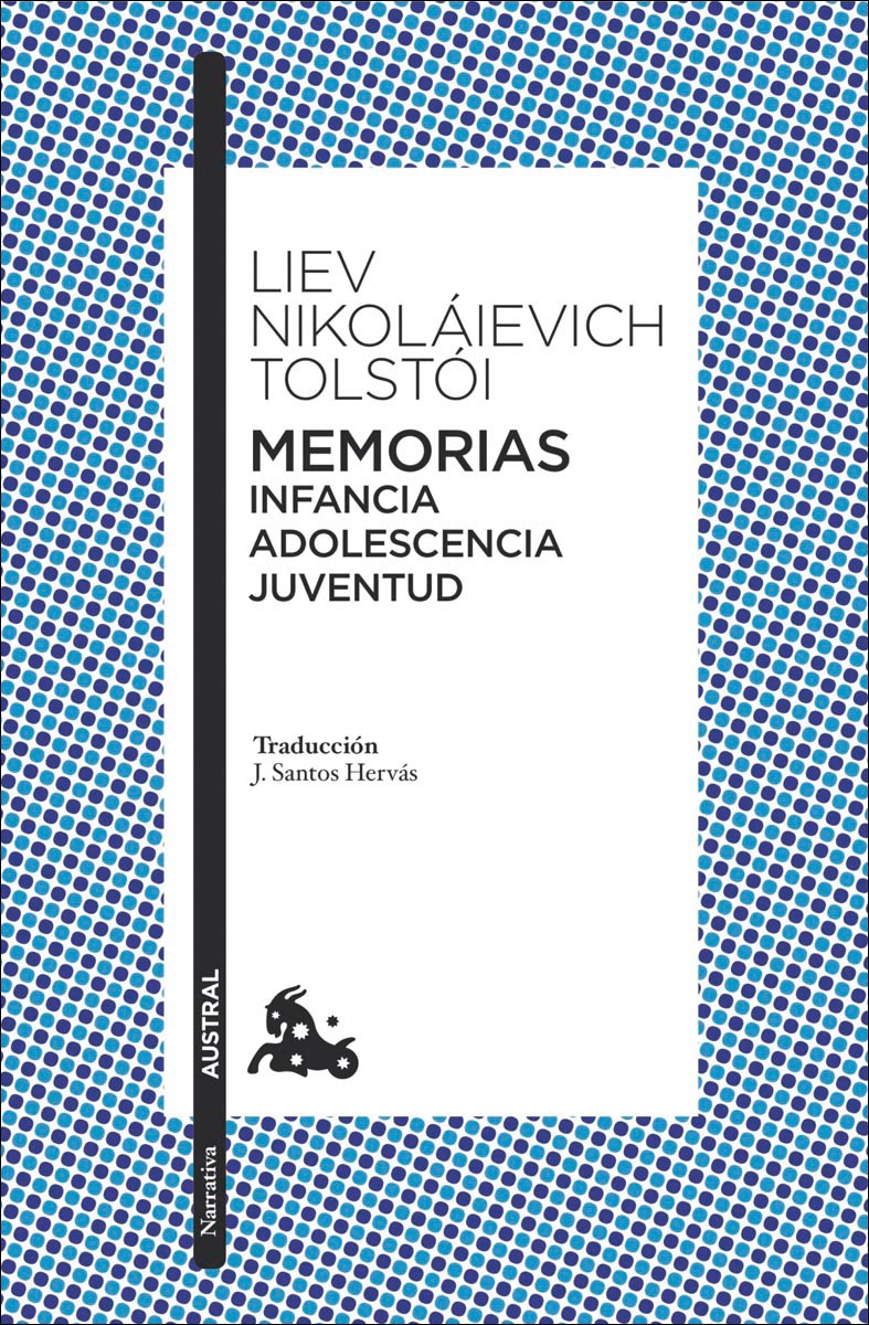 Infancia. Adolescencia. Juventud: (Memorias) (Capa mole) 1