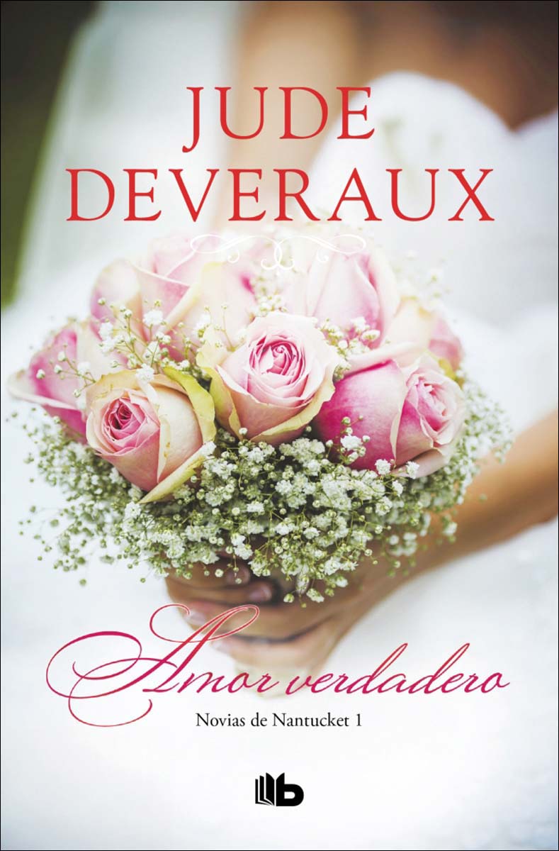 Amor verdadero (Trilogía Novias de Nantucket 1): Serie nantucket i (Capa mole) 1